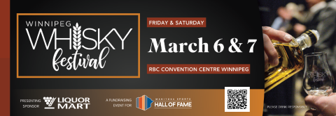 Bannière pour le Winnipeg Whisky Festival qui aura lieu en mars au RBC Convention Centre, présentant le whisky versé et les détails de l'événement.